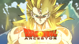 Dragon Ball Ancestor - เปิดโดย Etoilec1