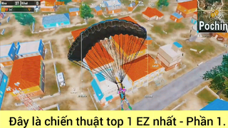 đây là chiến thuật top 1 EZ nhất #1