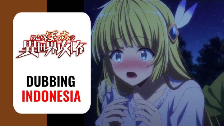 【 DUB INDO 】Bersama Angelica Penuh Keromantisan🥰❤️ | Hitoribocchi no Isekai Kouryaku