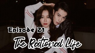 [Sub Indo] The Rational Life Ep.21