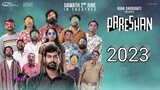Pareshan Full Movie in Hindi Dubbed 2023