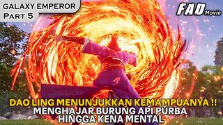 MENGHAJAR BURUNG API PURBA SAMPAI KENA MENTAL !! - GALAXY EMPEROR PART 5