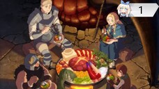 Delicious in Dungeon Episode 1 (English Sub)