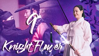 🇰🇷 | EP9 | Knight Flower | 2024