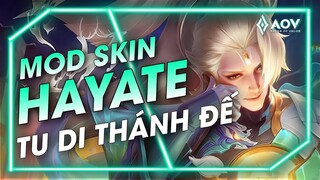 [MÙA 27/21-9] - MOD SKIN HAYATE TU DI THÁNH ĐẾ MỚI NHẤT - LIÊN QUÂN MOBILE