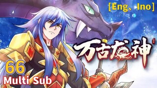 Multi Sub 【万古龙神】| Eternal Dragon God | Chapter 66 天地大势