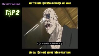 Review Phim Anime : Con người luôn khao khát được sự bất tử và cái giá phải trả