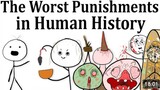 WORST PUNISHMENT IN HUMAN HISTORY