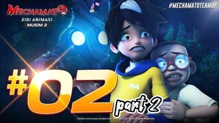 Mechamato musim 3 episode 2   part 2