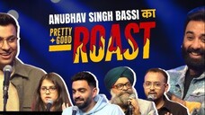 Pretty Good Roast Show All 7 Episodes