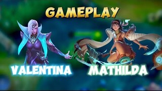 GAMEPLAY VALENTINA DENGAN MATHILDA COMBO MIDLANE ROAMER TERBAIK SAAT INI✍️🙌 #gameplay #valentina