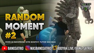 #2 RANDOM MOMENT BANGSATRIO LIVE STREAM - GTA V ROLEPLAY INDONESIA #INDOPRIDERP INDOPRIDE ROLEPLAY