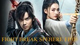 FIGHT BREAK SPHERE (BTTH) EP 05 SUB INDONESIA