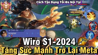 Wiro S1-2024 Liên Quân Mobile | Cách Chơi, Lên Đồ, Phù Hiệu, Bảng Ngọc Cho Wiro S1 2024 Đi SP