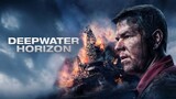 Deepwater Horizon 2016•Action/Thriller | Tagalog Dubbed