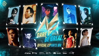 Dare To Be Great | M4 Esports Video Musik