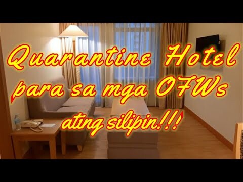 OFWs Quarantine Hotel tara ating silipin!!!
