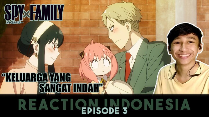 FAMILY BONDING😊 sambil tangkap penjahat!👀 - SPY x FAMILY Episode 3 Reaction Indonesia