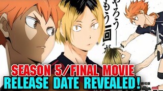HAIKYUU SEASON 5 RELEASE DATE AND TRAILER - Haikyuu Final Movie Release Date Revealed!