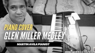 Glen Miller Medley on Keyboard | Martin Avila Piano Cover