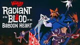 The Venture Bros.: Radiant is the Blood of the Baboon Heart **  Watch Full For Free // Link In Descr