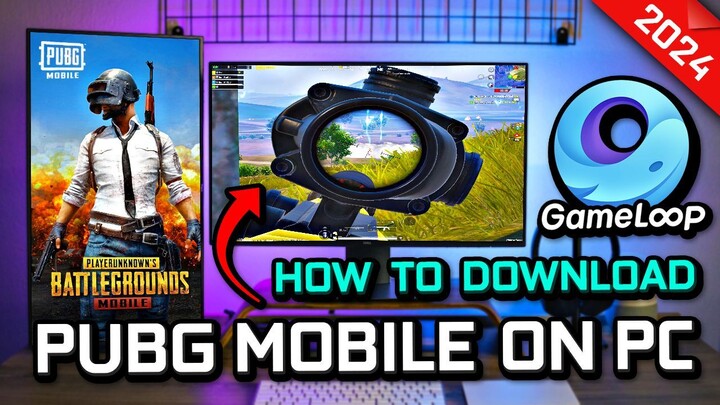 สอนโหลดเกมพับจีโมบายบนคอมอีมูเลเตอร์! ล่าสุด! 2024 PUBG MOBILE PC Emulator Gameloop