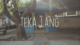 EMMAN - Teka Lang (Official Lyric Video)