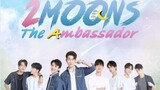 2 moons 3 : The ambassador | Episode 9  | Thai bl 2022