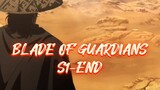 BLADE OF GUARDIANS S1-END