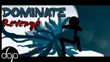 [Matchstick Men] Dominate - Revenge