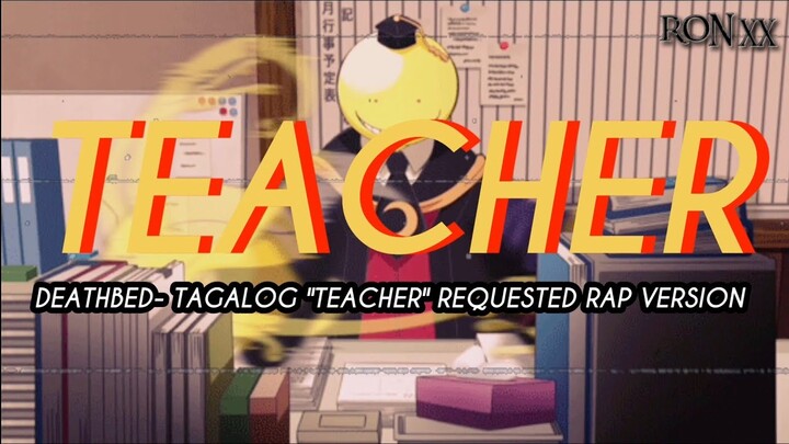 DEATHBED - "TEACHER" TAGALOG VERSION