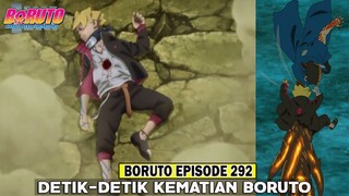 BORUTO EPISODE 292 SUB INDO - KEMATIAN BORUTO