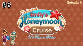 Delicious - Emily's Honeymoon Cruise | Gameplay (Episode 3-1 to 3-2) - #6