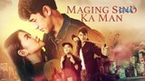 Maging Sino Ka Man Episode 2 | September 12 2023