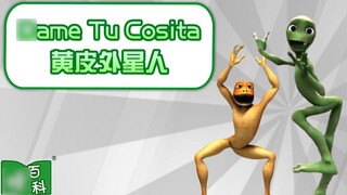 [Ensiklopedia Meme] Apa meme Dame Tu Cosita? Ternyata alien berkulit kuning itu berasal dari sini! !