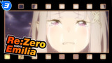 Re:Zero【Emilia】"She... Emilia was born into this world in expectation and in blessing."_3