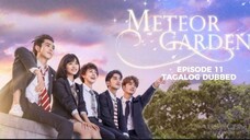 Meteor Garden 2018 Episode 11 Tagalog Dubbed