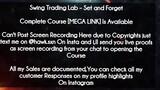 Swing Trading Lab course  - Set and Forget download