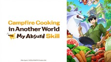 Campfire cooking in another world with my absurd skills S01 Ep02 Hindi dub 1080p