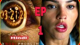 3 Body Problem [S 1] [EP 1] in Hindi/Urdu Dubbed [Netflix new series] #horror#mystery#Thriller