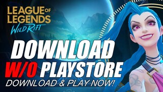 Download WILD RIFT without PLAYSTORE