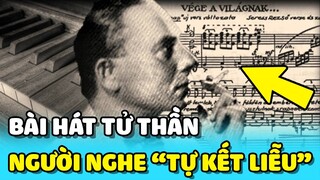 💥"BÀI HÁT TỬ THẦN" nguyên nhân TỰ CHẤM DỨT cuộc đời của hàng trăm người | TIN GIẢI TRÍ