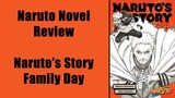 Naruto Novel Review - Naruto's Story Family Day