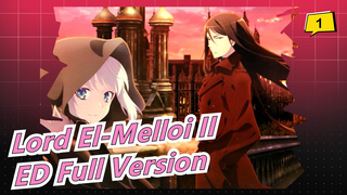 [Lord El-Melloi II Case Files] ED Full Version [Hibari] [1080P]_1