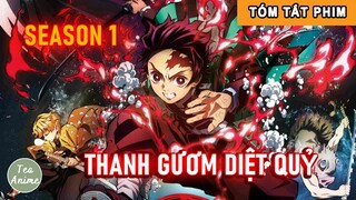 Thanh Gươm Diệt Quỷ Phần 1: Tanjiro cứu em gái Nezuko trở thành thợ săn Quỷ ntn ? Tóm Tắt Anime Hay