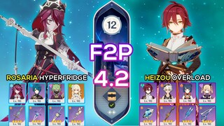 [F2P] Rosaria Hyperfridge & Heizou Overload I Spiral Abyss 4.2 Floor 12 9 stars I Genshin Impact