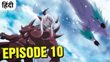 Re:Monster Episode 10 In Hindi