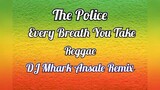 Every Breath You Take - Reggae Cover 🌴 | Dj Mhark Ansale Remix 🔥