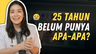 25 TAHUN BELUM PUNYA APA-APA? | #CeritaUang Donna