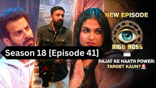 Bigg Boss Season 18 [Episode 41] Hindi